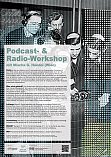 Podcast Workshop Mischa Hendel Plakat